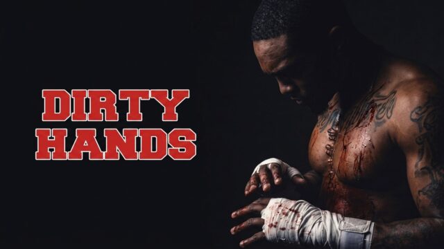 Dirty Hands 2025 Hindi Dubbed