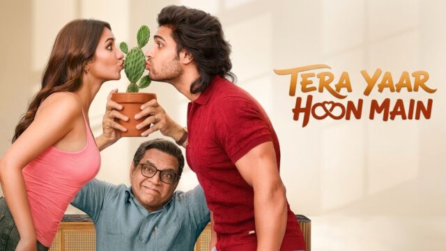 Tera Yaar Hoon Main 2026 Hindi